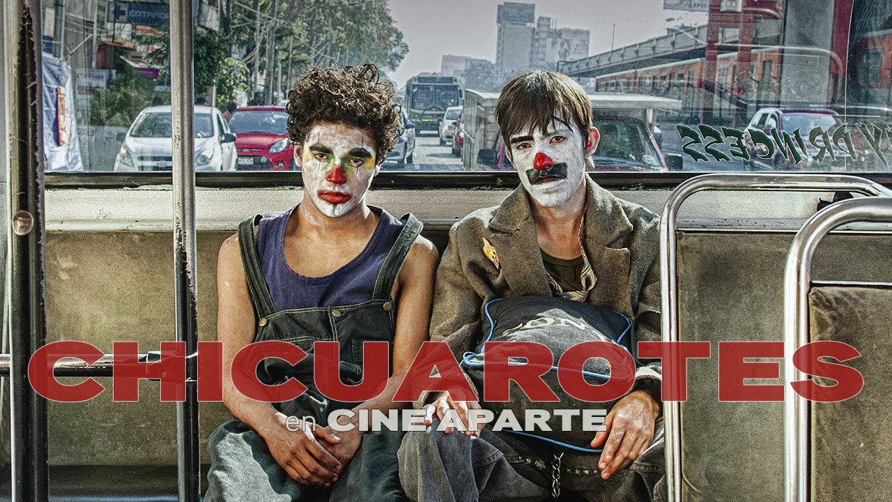 Cine aparte • Chicuarotes