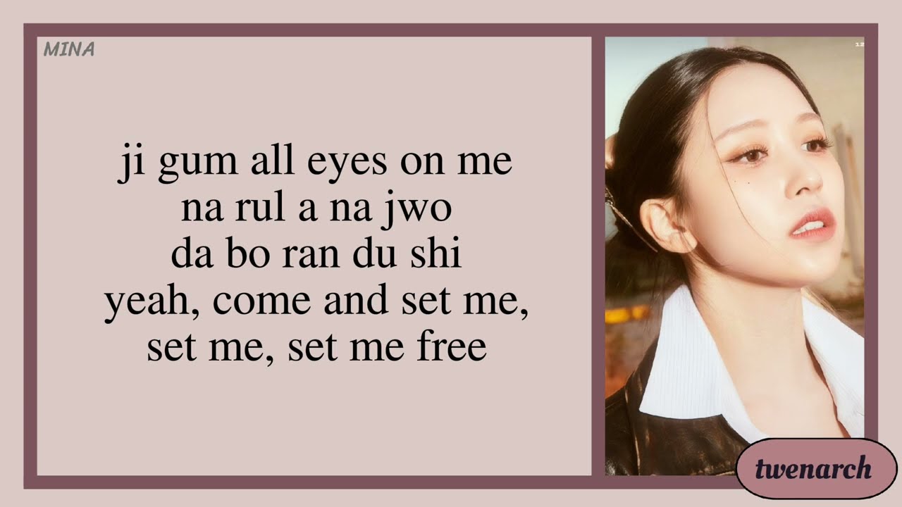 TWICE 'SET ME FREE' Karaoke