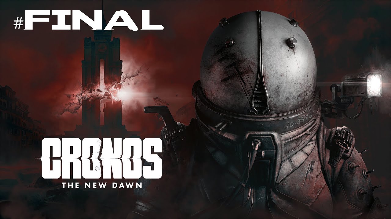 Cronos The New Dawn #Final