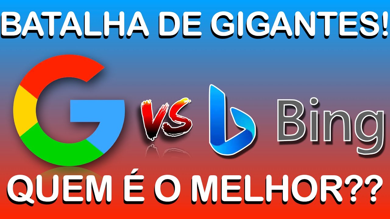 Bing ou Google - Qual é o melhor buscador da Internet em 2023?🔎