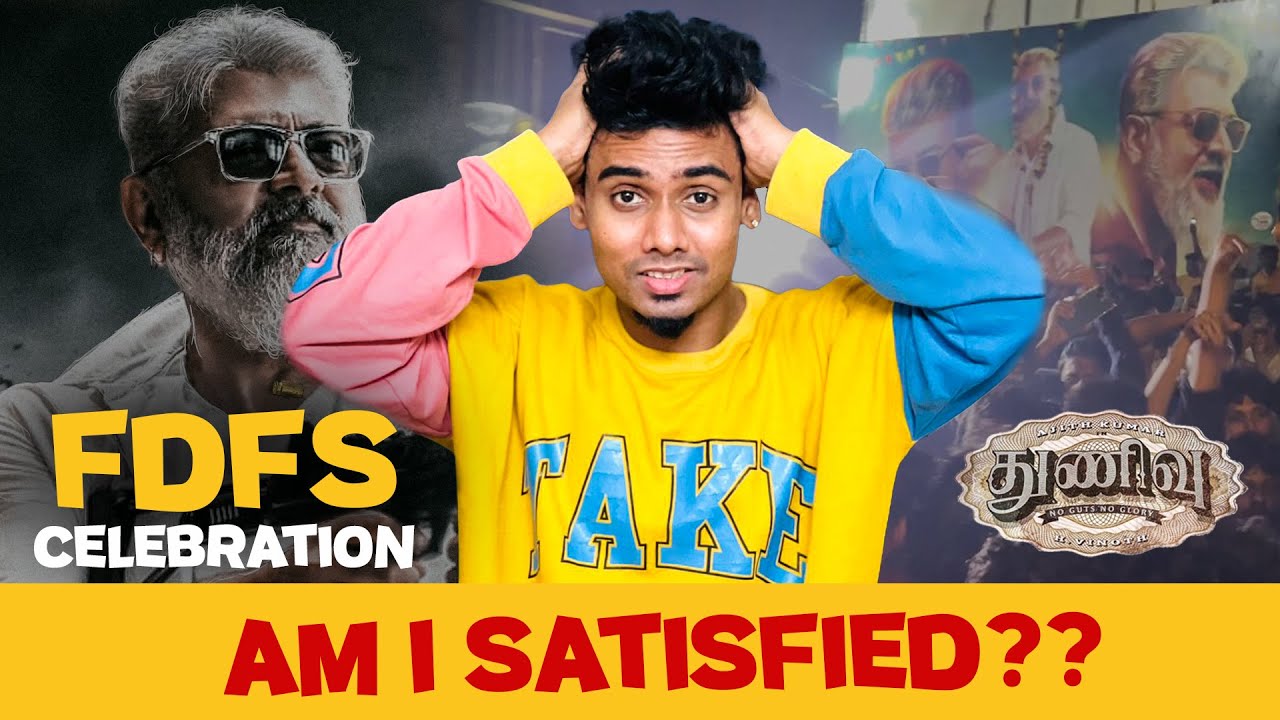 Thunivu FDFS Celebration | Wils Pat