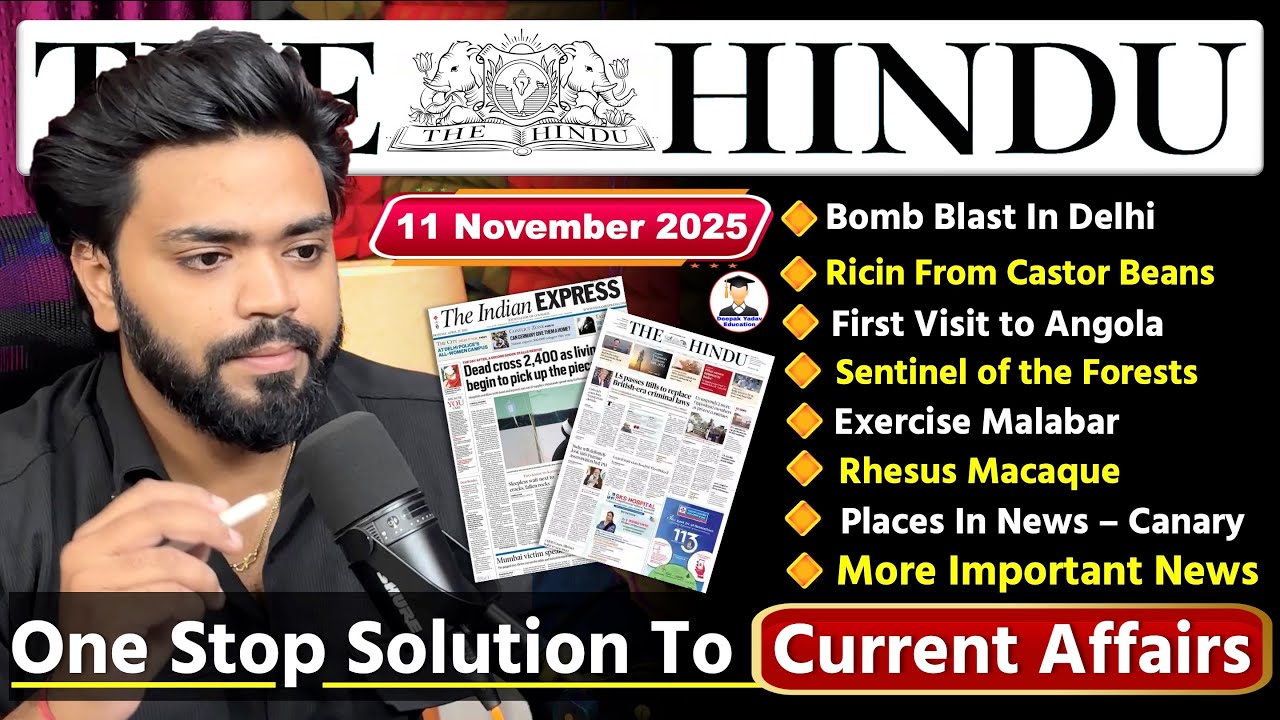 The Hindu Analysis Today | 11 November 2025 | The Hindu Newspaper analysis | Daily Current Affairs