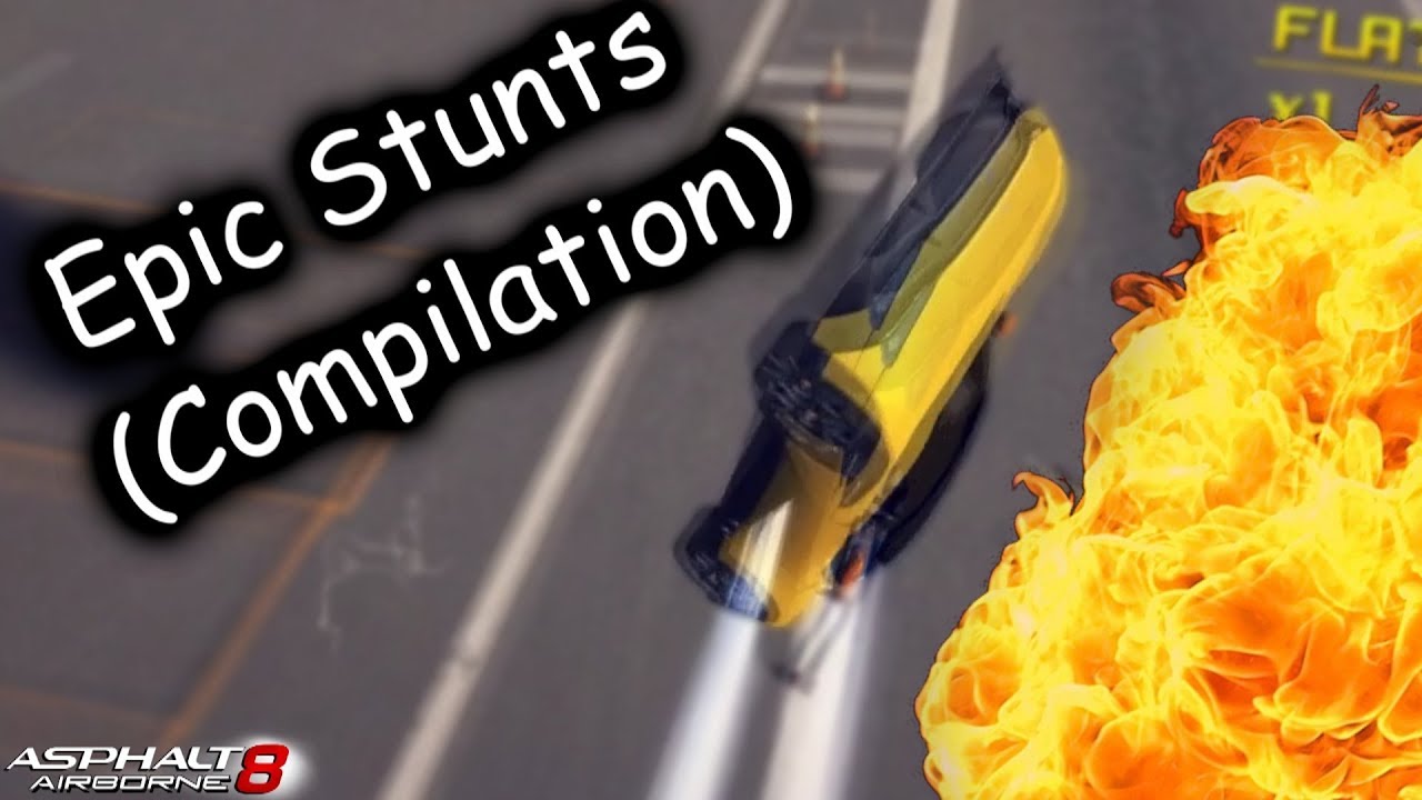 Asphalt 8 | Epic Stunts (Compilation) #2