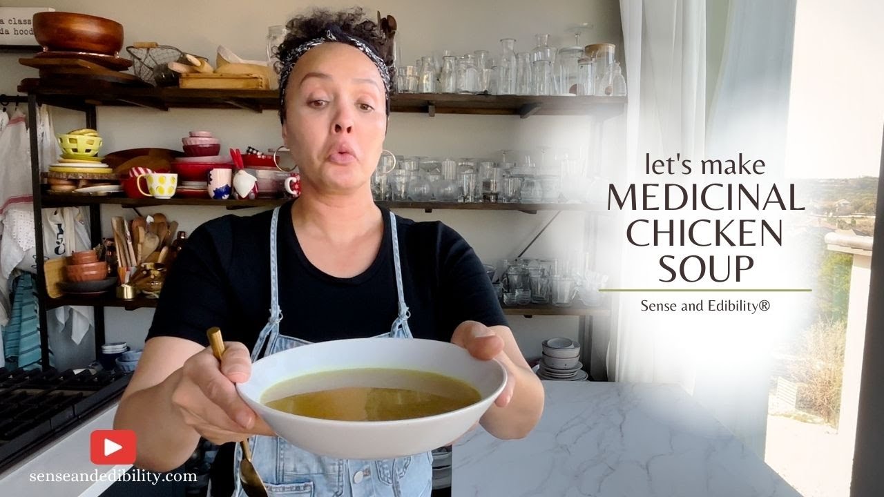 Let's Make Medicinal Chicken Soup!
