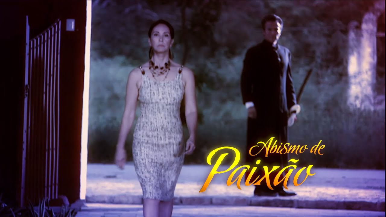 2ª Abertura Traduzida | Abismo de Paixão - (Abismo de Pasión)