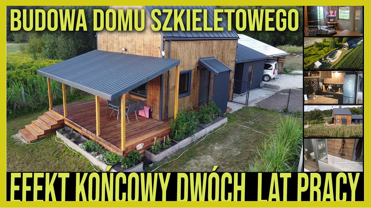 Dwa Lata Pracy przy Budowie MAŁEGO Domu Szkieletowego!!