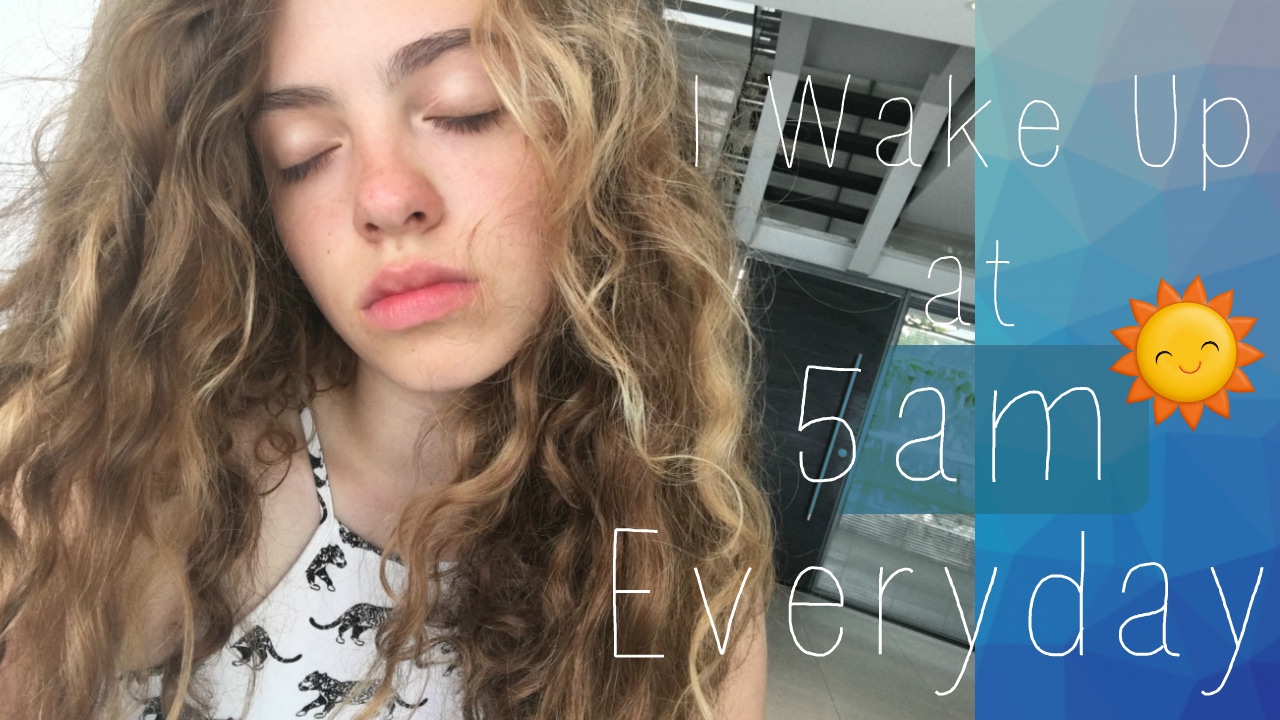 I Wake Up at 5am EVERYDAY... (out of choice!)