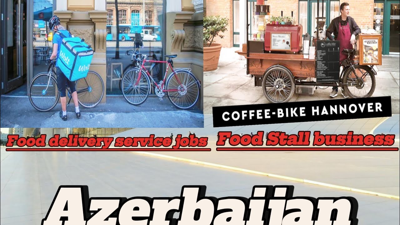 Azerbaijan how much business Baku jobs Food delivery business stall work visa 🇦🇿