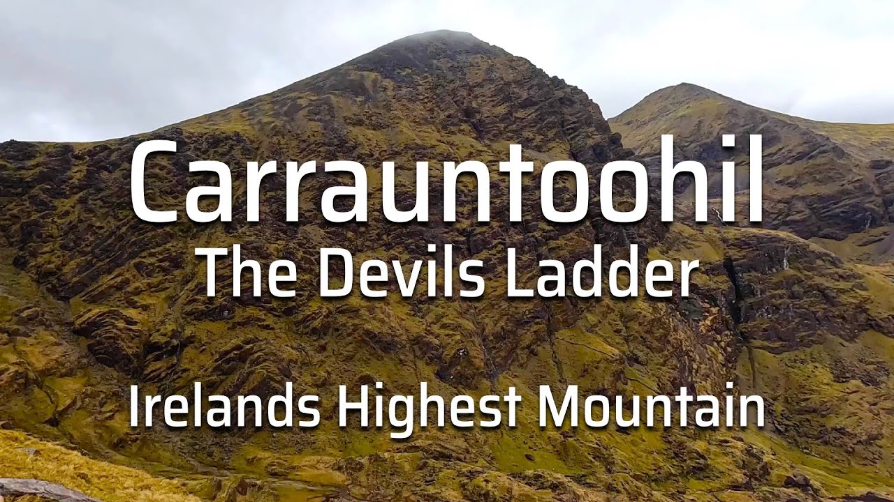 🇮🇪 Carrauntoohil - Devils Ladder - Irelands Highest Mountain
