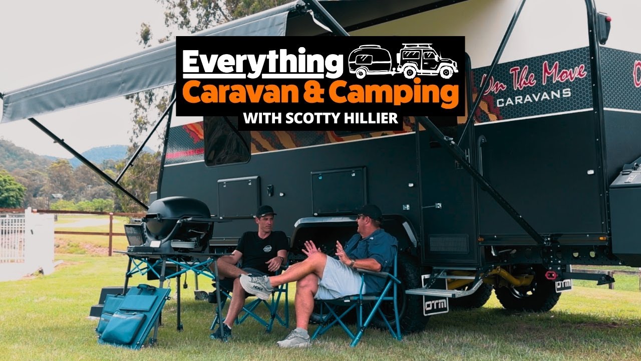 Inside Everything Caravan & Camping with Scotty Hillier!