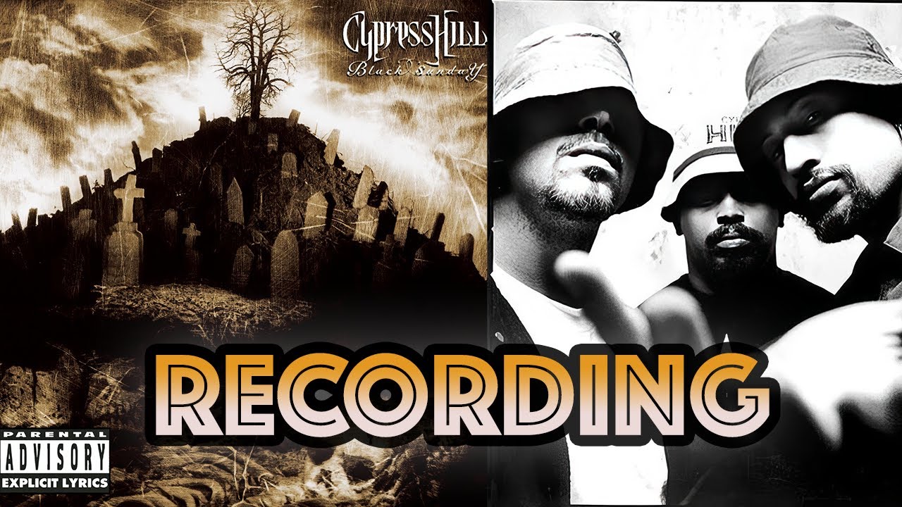 Behind the Recording of 'Black Sunday'-Cypress Hill