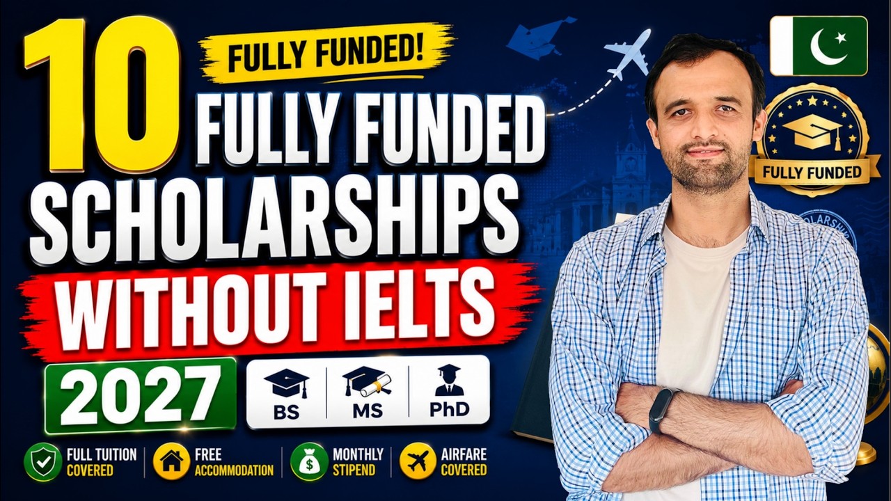 10 Fully Funded Scholarships Without IELTS | 2027 Intake | BS, MS & PhD