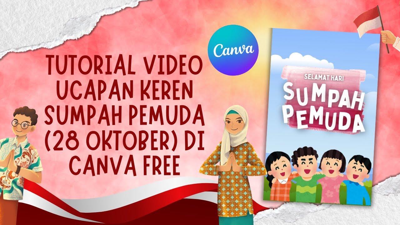 Tutorial Desain Video Keren Sumpah Pemuda di Canva FREE