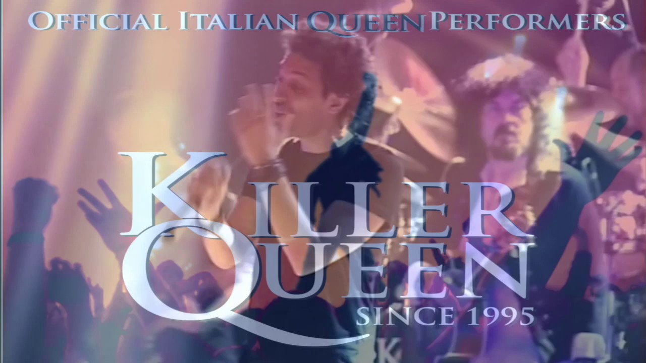 Killer Queen - We Will Rock You (tributo ai Queen, in memoria di Freddie Mercury)