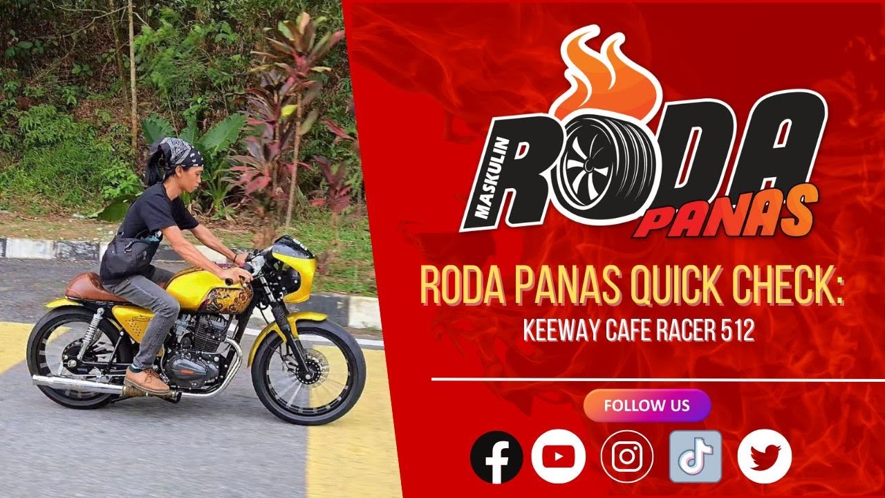 RODA PANAS QUICK CHECK : KEEWAY CAFE RACER 152