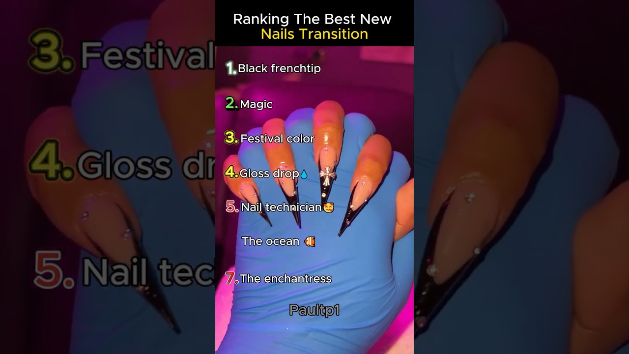 Ranking The Best New Nails Transition #nails #tiktok #trend #ranking