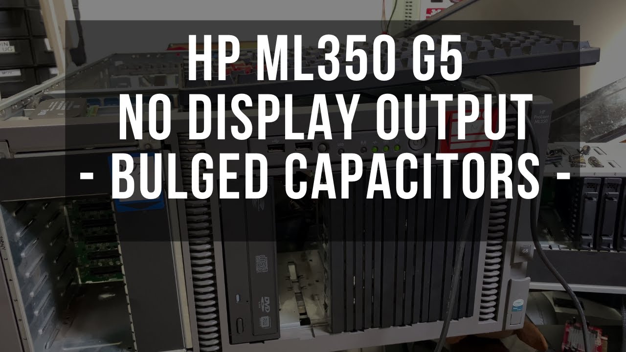 Fixed dumpster dived server HP ML350  G5   won't boot - black screen capacitors bulged / leaked
