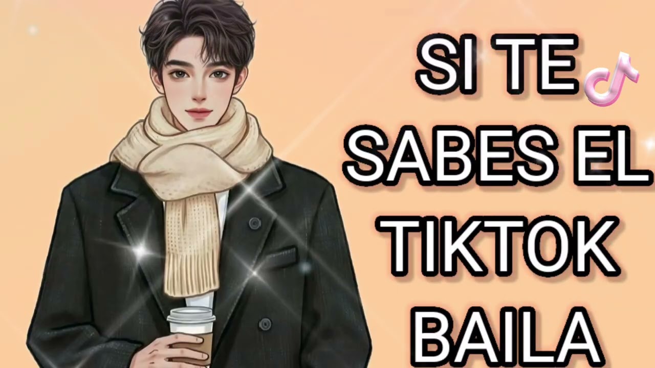 SI TE SABES EL TIKTOK BAILA 2026