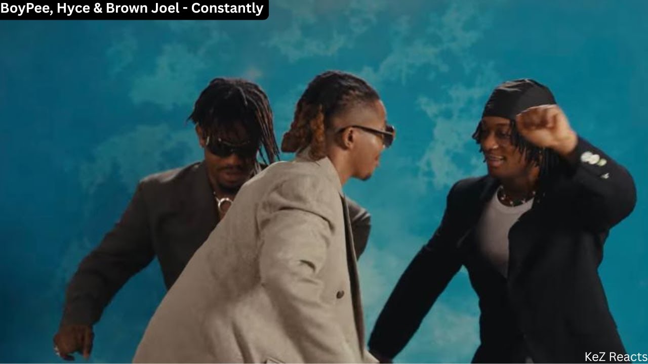 BoyPee, Hyce & Brown Joel  -  Constantly