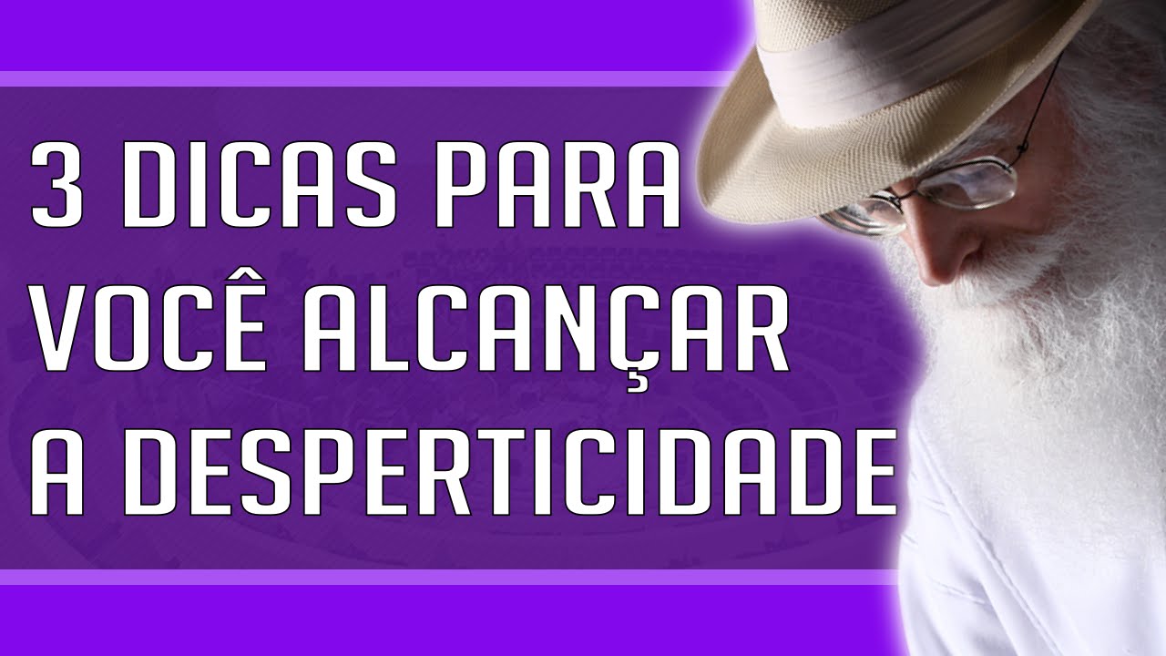 Waldo Vieira - Desperto: Como Chegar Lá? 3 Dicas para Alcançar a Desperticidade | #Conscienciologia