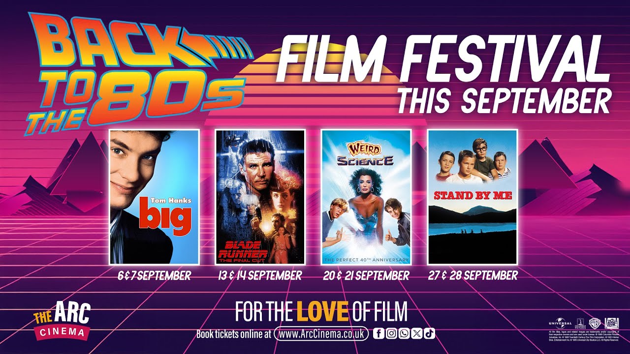 Back To The 80's | September Film Festival | The Arc Cinema