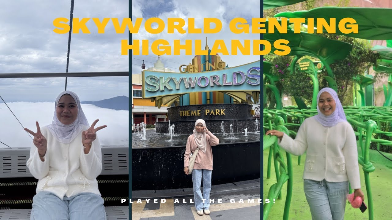 Genting Highland Skyworld 🎪🤹🏻‍♀️🎢 (played & reviewed all the games!)