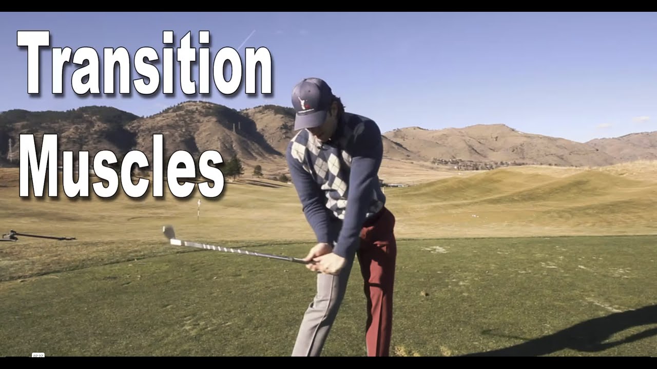 Which Muscles to Feel During the Golf Swing Transition