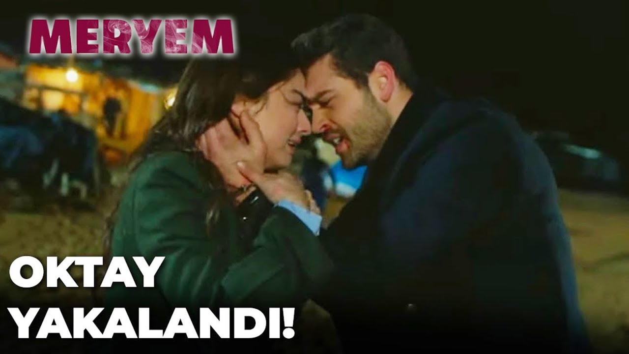 Oktay'ın Planları Suya Düştü! - Meryem 28. Bölüm