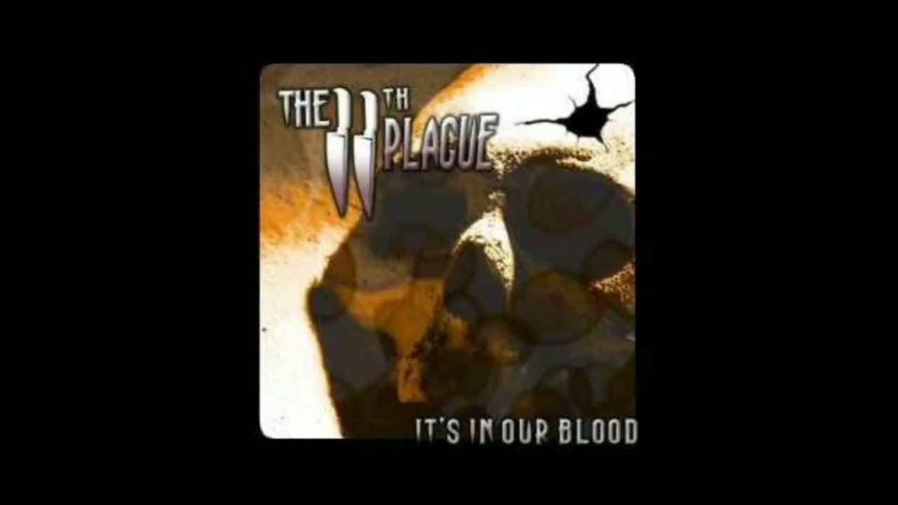The 11th Plague - It's In Our Blood EP 2006