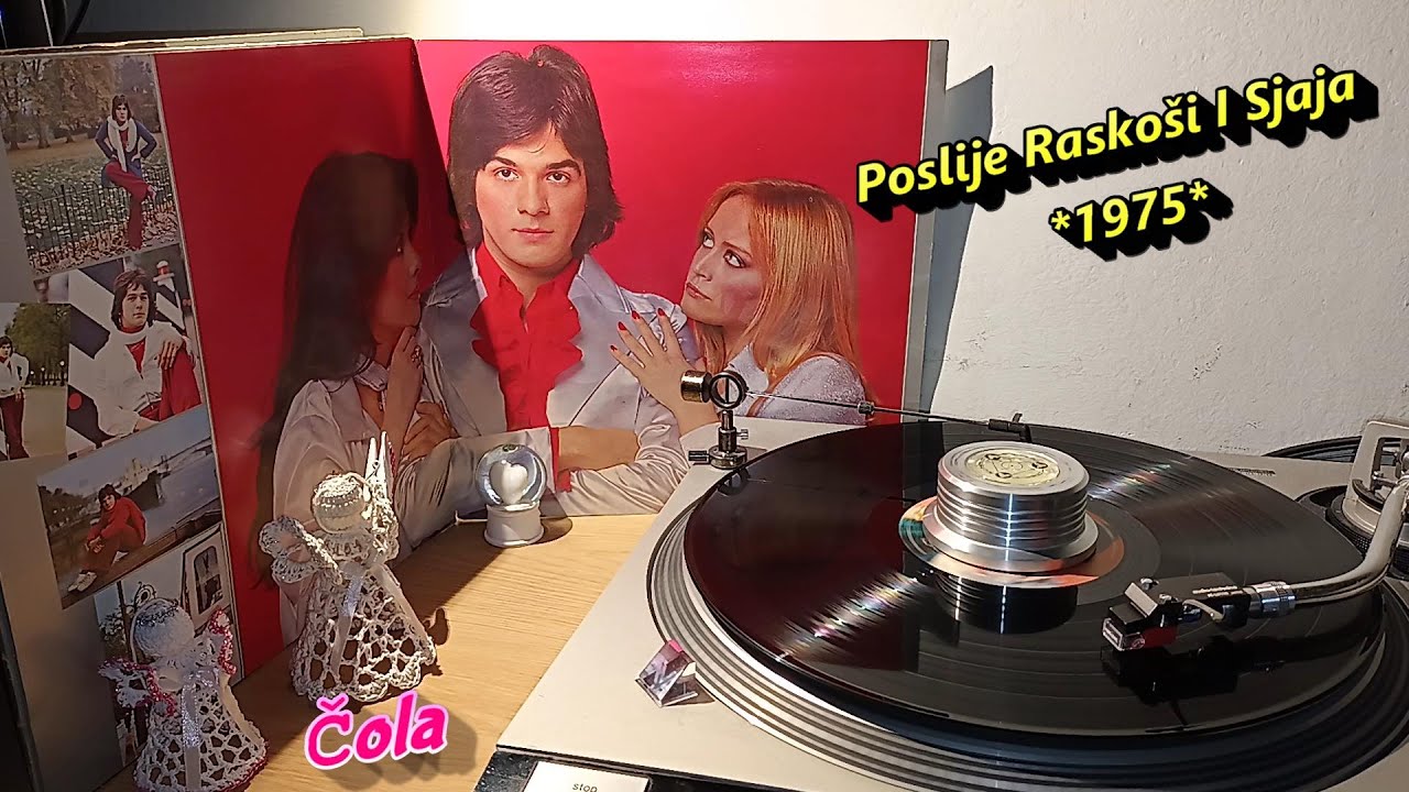 Čola &ndash; Poslije Rasko&scaron;i I Sjaja *1975* /// *vinyl rip*