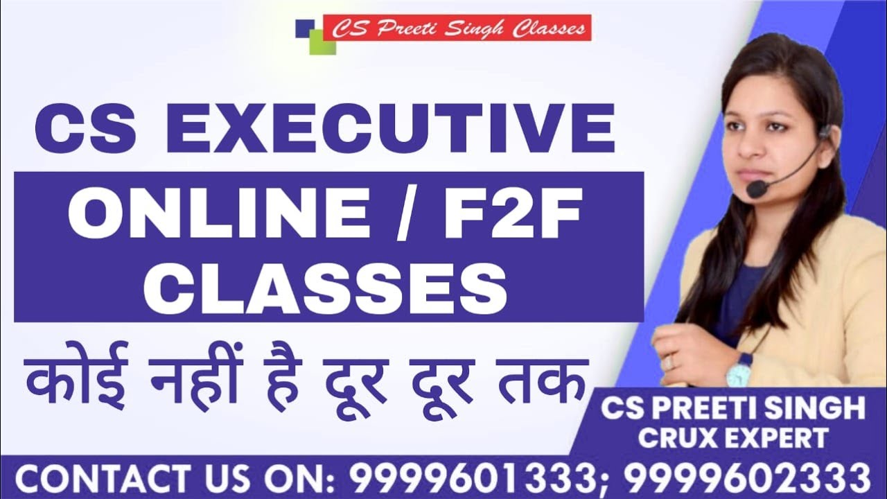 Company Law online Classes | CS Executive Best Online & Face toFace Classes | cs executive June 2022