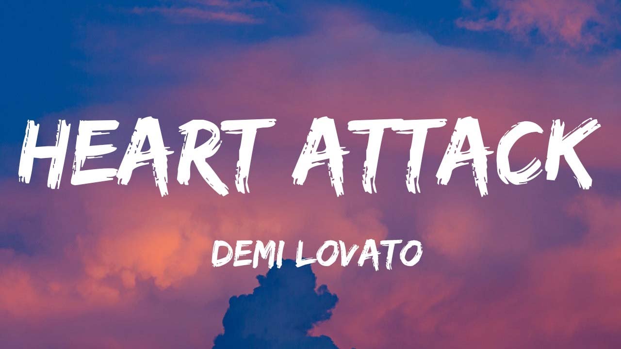 Demi Lovato - Heart Attack (Lyrics) | Ed Sheeran,...(Mix Lyrics)