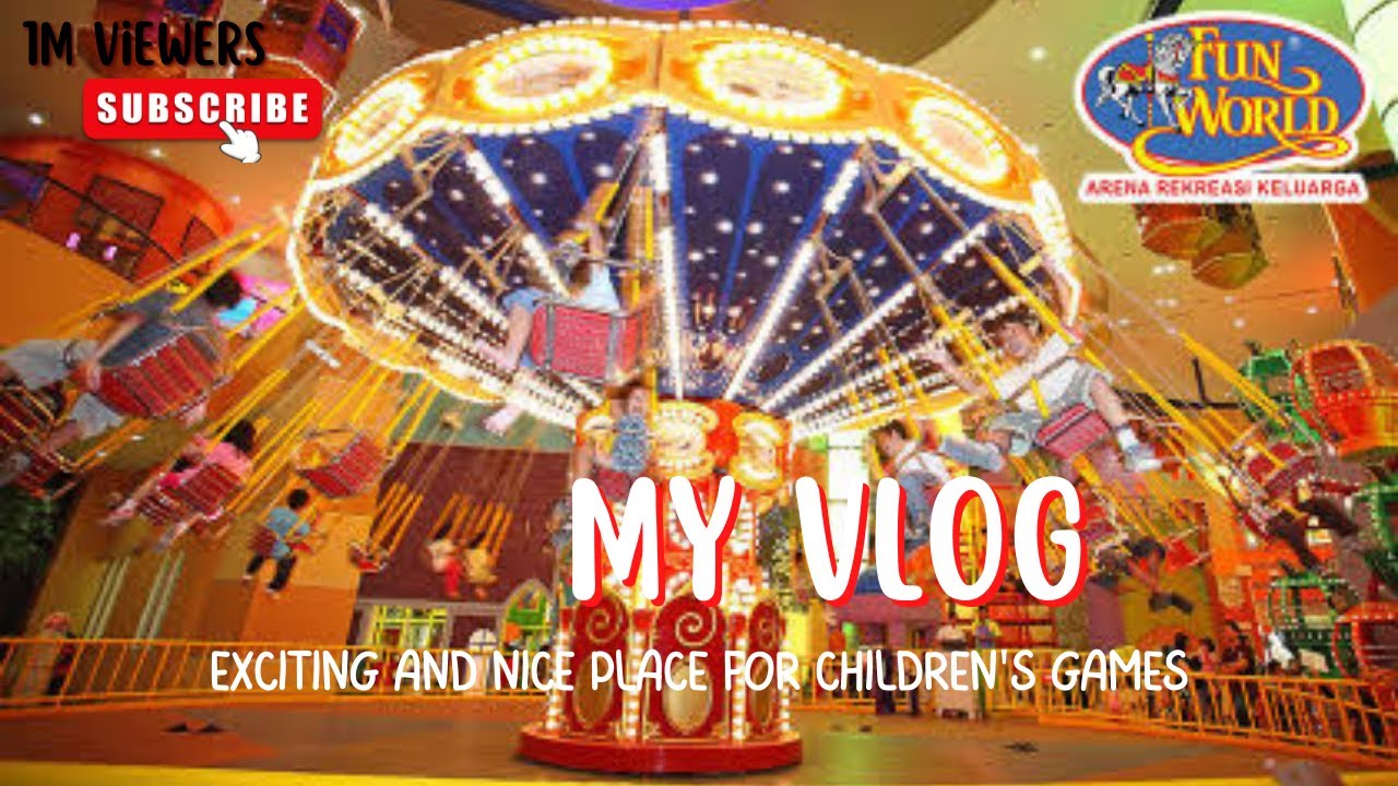 KESERUAN VLOG FUN WORLD GRAN METROPOLITAN MALL BEKASI TERBARU DESEMBER 2022   SERU ABIZ BOSKUH