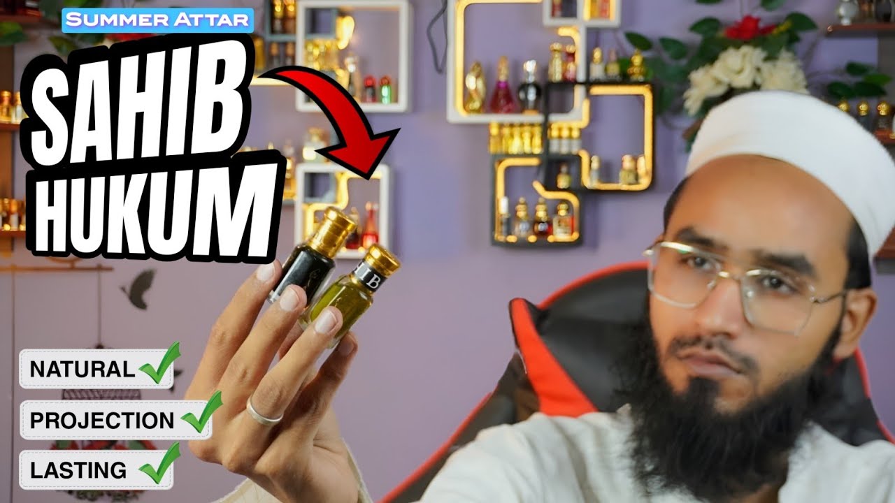 Hukum & Sahib Attar From Baanka Hindi Review || Natural Attar For Summer || Akram Aziz
