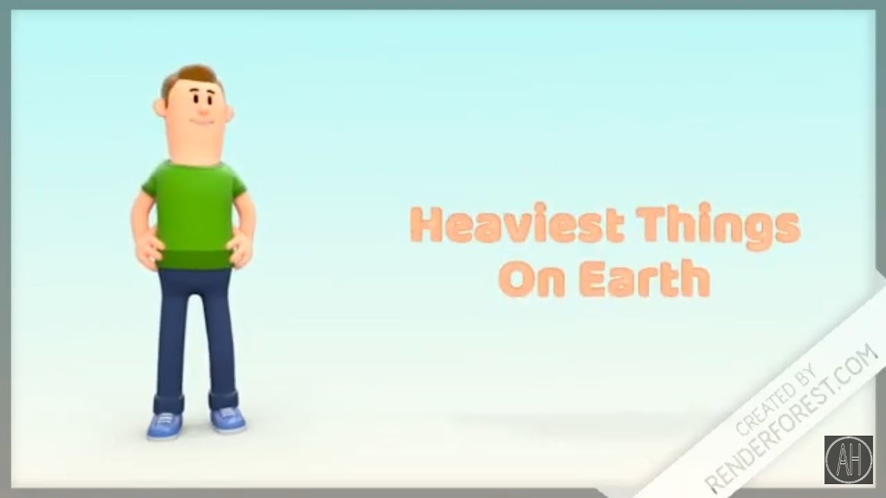 Heaviest Things On Earth