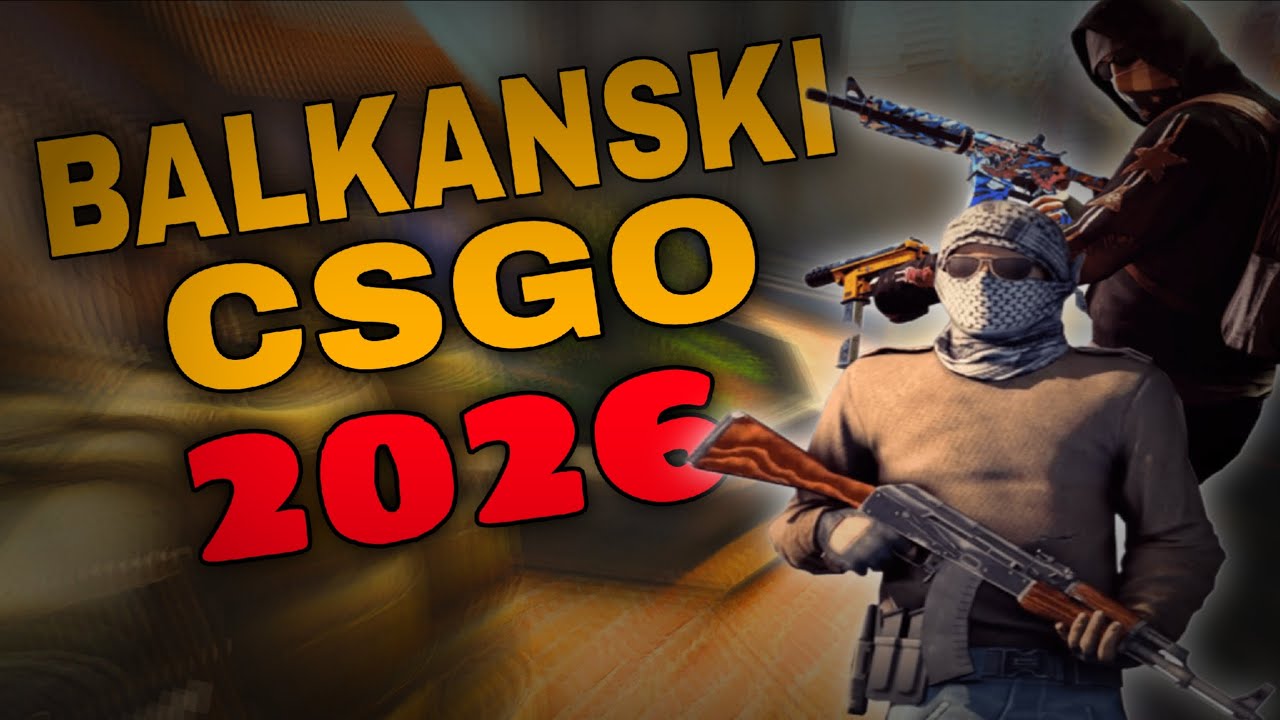 BALKANSKI CS:GO SERVER !