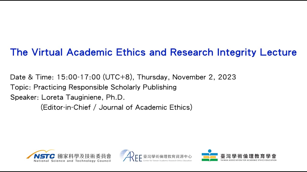 2023/11/02 學術倫理線上英語講座：Practicing Responsible Scholarly Publishing