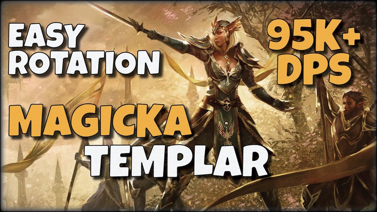 Magicka Templar | 95k+ DPS - EZ Rotation - PvE Guide | Link to Update in Description