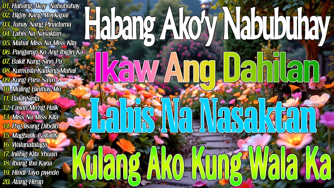 Sabi Mo Ako Lamang💗Best Opm Love Song || Tagalog Love Song || Tagos Sa Puso 70s 80s 90s