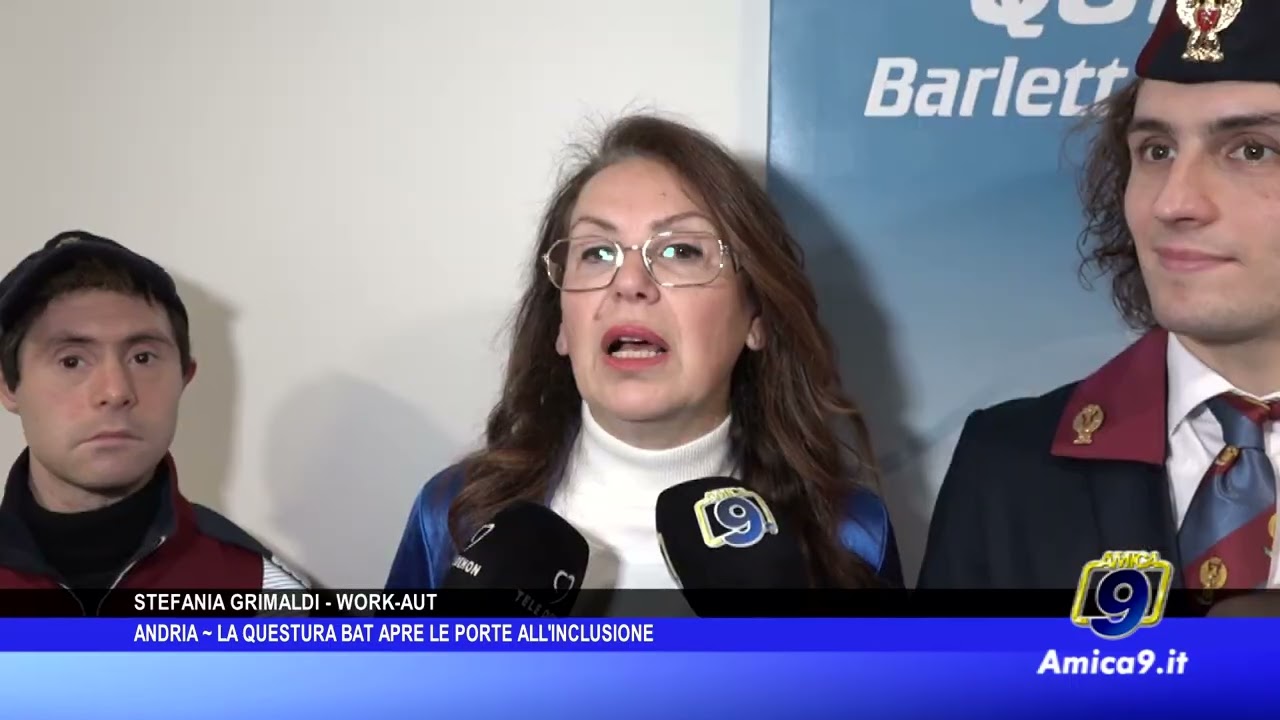 Andria - La Questura Bat apre le porte all'inclusione