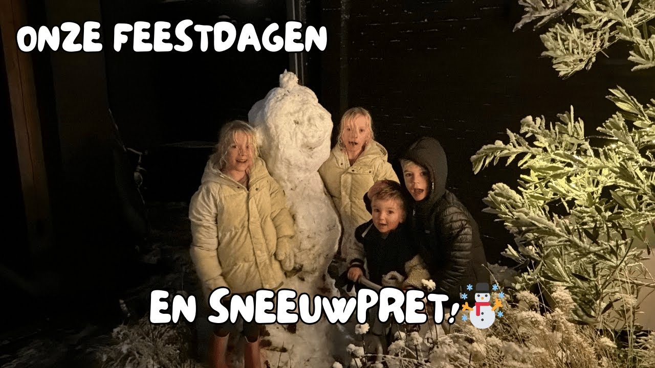 Kerst, Oud & Nieuw ❄️ Sneeuwpret, Gourmet & Gezellige Chaos | Familievlog #148