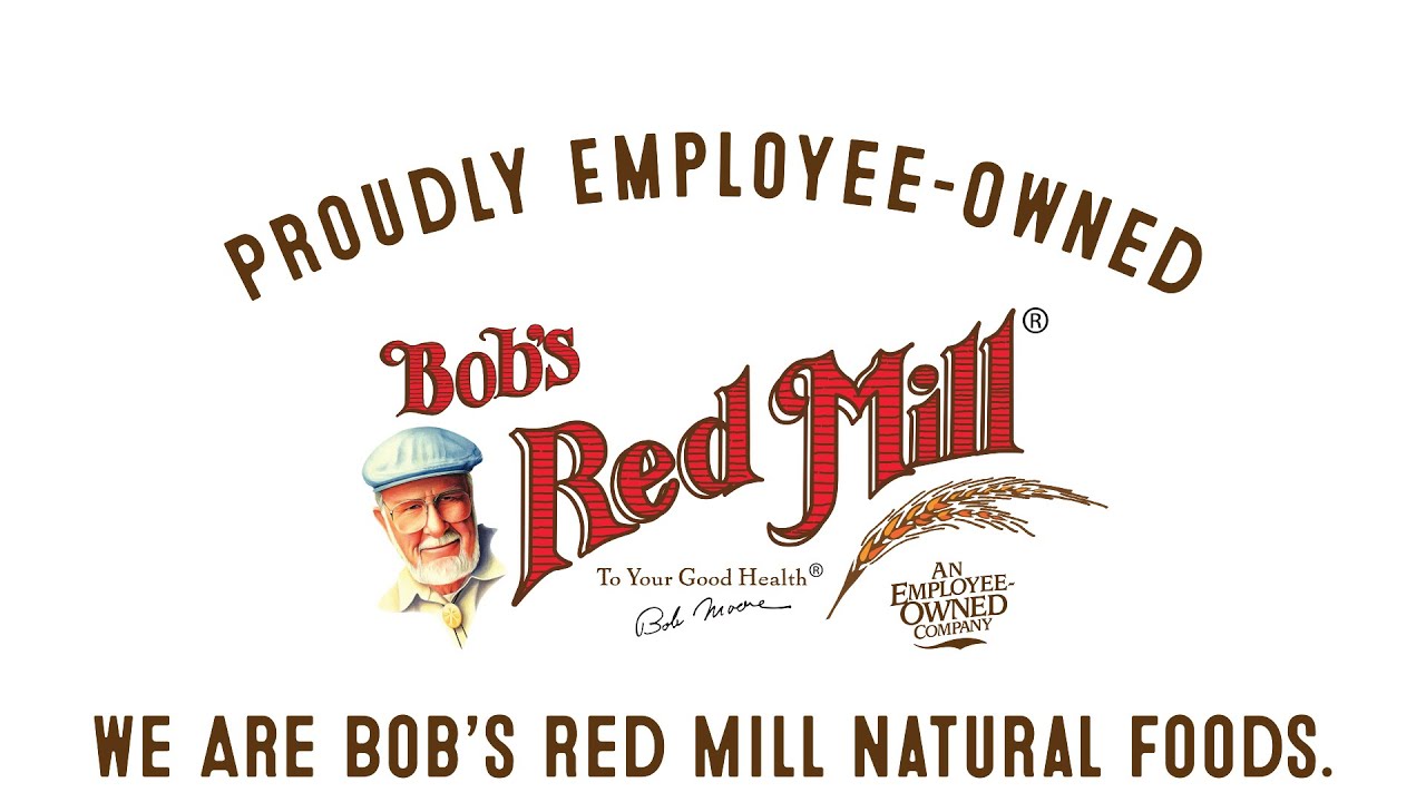 Bob's Red Mill: What it means to be an Employee Owner