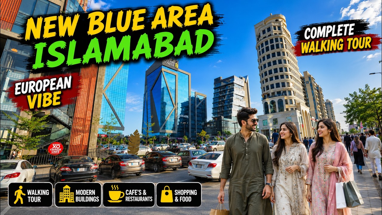 New Blue Area Islamabad | Complete Transformation of Islamabad |  New Look of Blue Area Islamabad