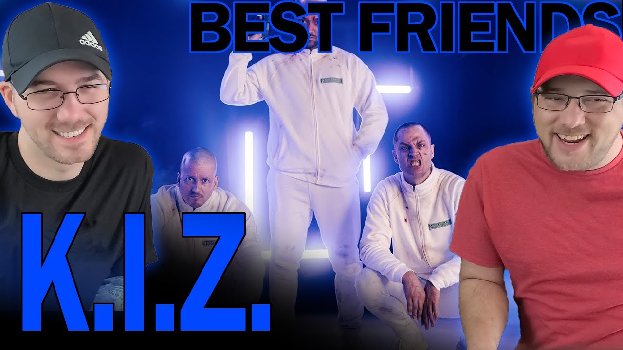 K.I.Z - VIP IN DER PSYCHIATRIE (REACTION) | Best Friends React