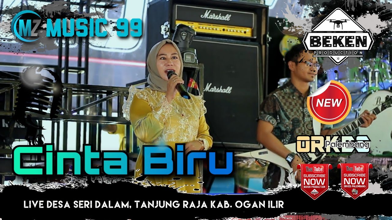 Pasukan MZ Music 99 | Cinta Biru | Ibu Kades | Live Seri Dalam Ogan Ilir | Beken Production