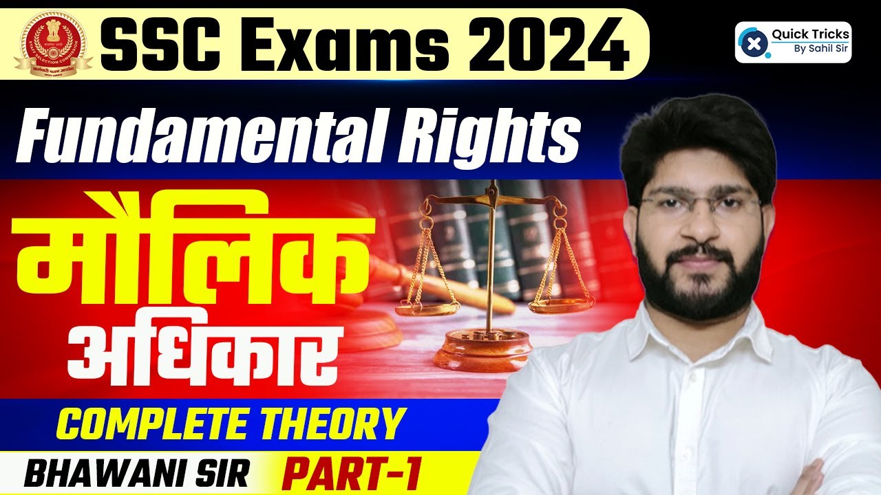 Fundamental Rights for SSC Exams 2024 | Complete Theory of Fundamental Rights | By Bhawani Sir