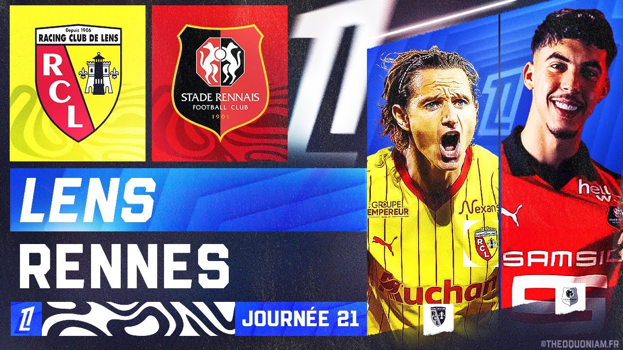 🔴 LENS - RENNES | 🔴🟡 LES SANG ET OR EN FEU CONTRE UN RENNES EN CRISE 🔴⚫ | LIGUE 1 - LIVE/DIRECT