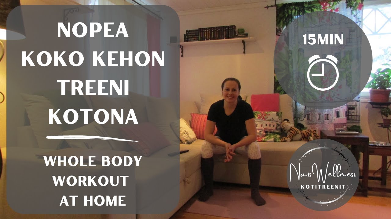 Nopea kotitreeni kokovartalolle! Quick whole body workout!