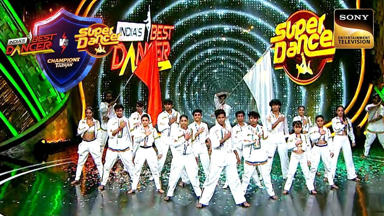 'Maa Tujhe Salaam' पर सभी Contestants ने दी Energetic Performance | Champions Ka Tashan | IBD Vs SD