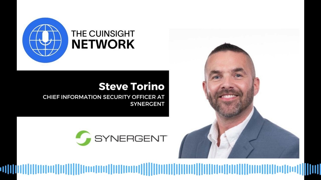 The CUInsight Network podcast: Effective Cybersecurity - Synergent
